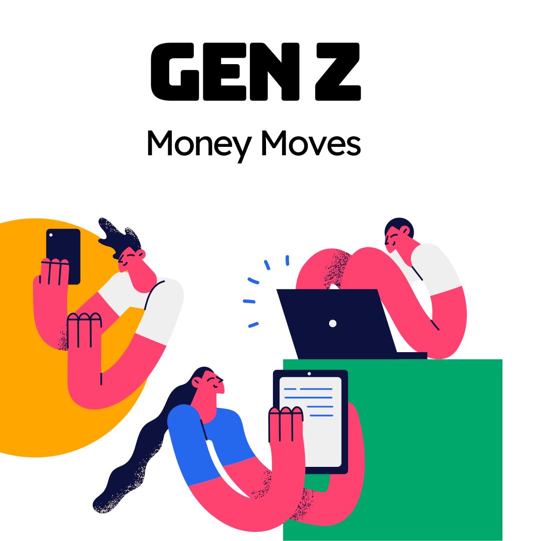 Gen Z’s Money Moves: Investing, Saving, and Side Hustles Redefined