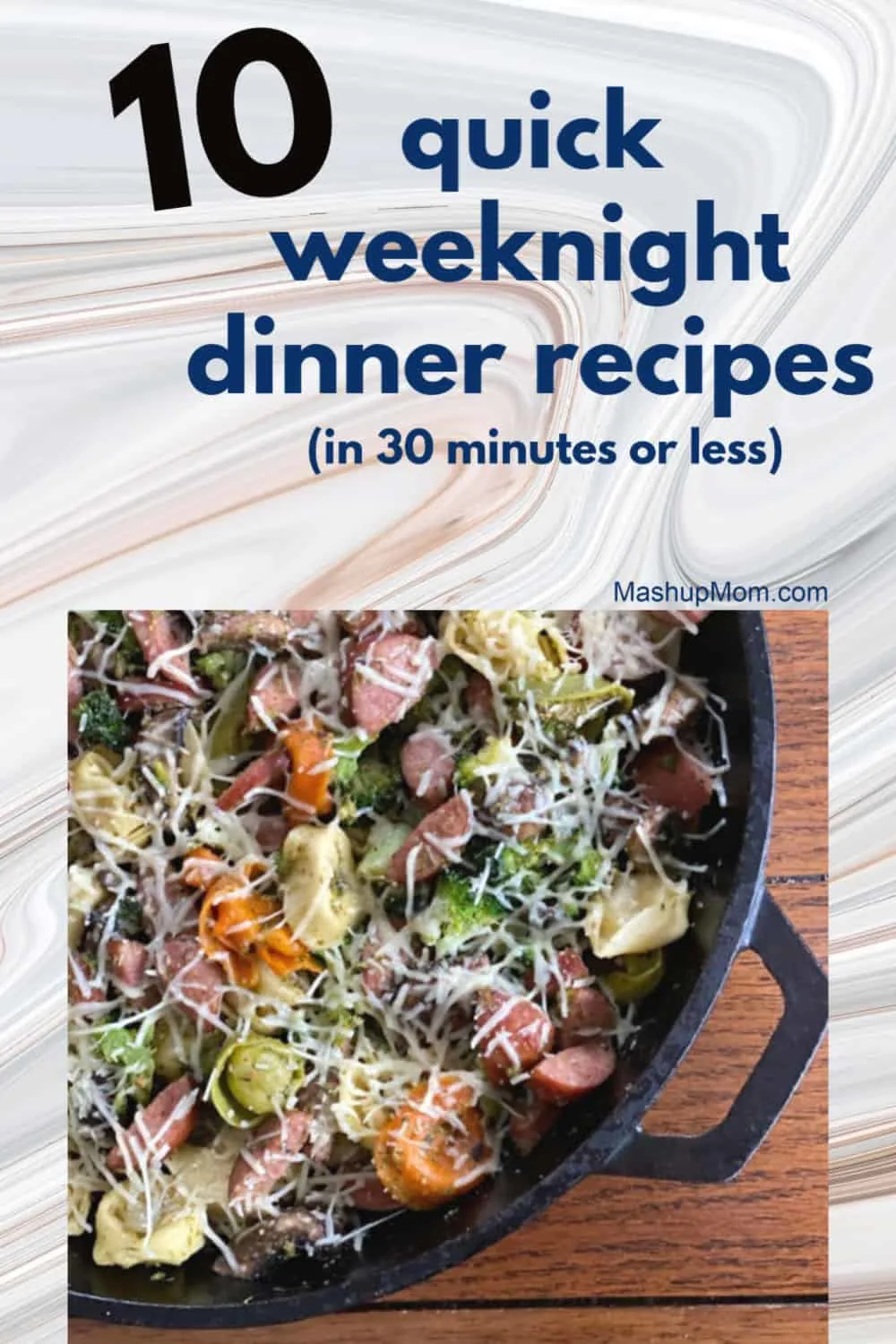 10 Easy Weeknight Dinners You Can Make in 30 Minutes