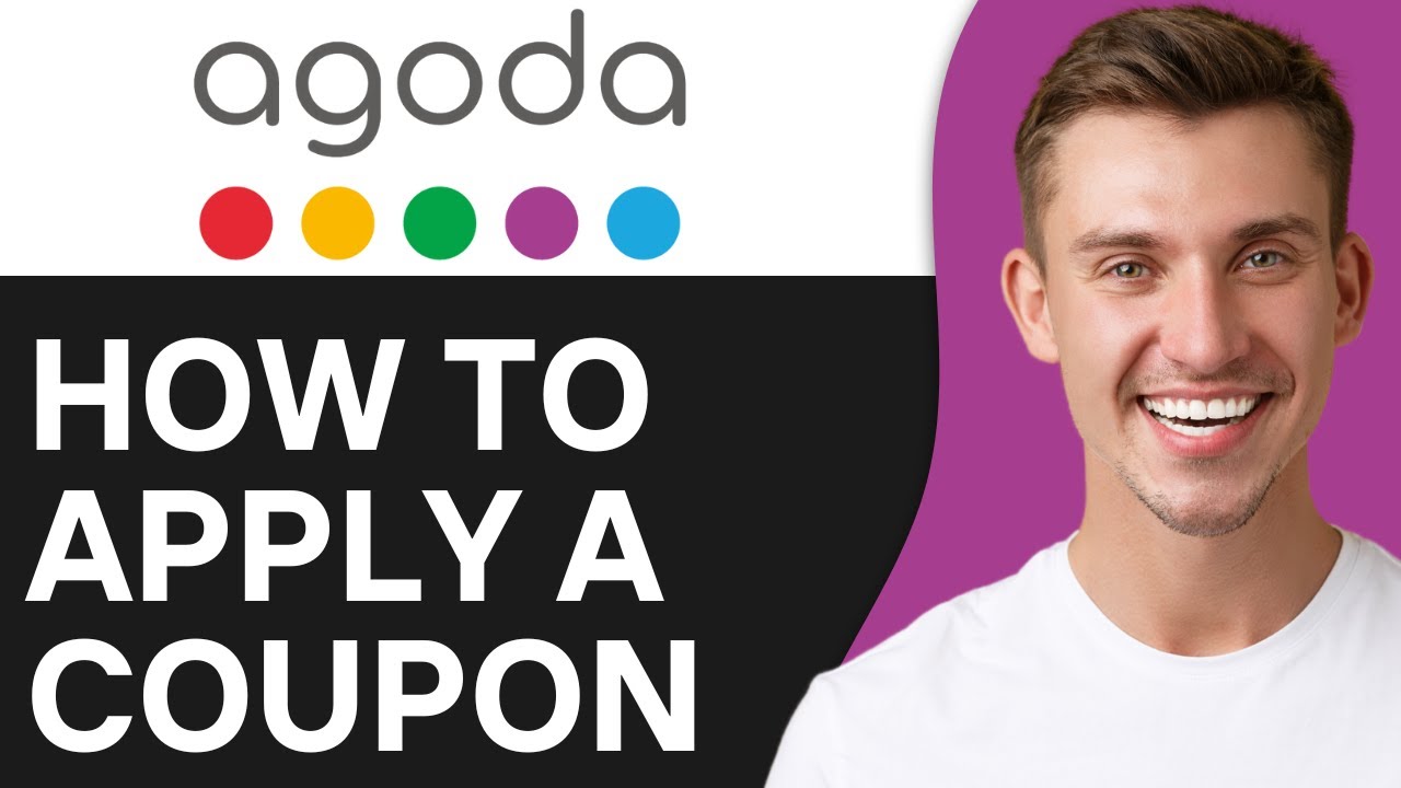How to Apply an Agoda Coupon Code and Save on Your Booking